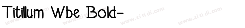Titillum Wbe Bold字体转换